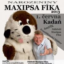 Narozeniny Maxipsa Fíka -1.6.2013